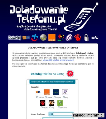 Doładowania konta telefonów komórkowych.